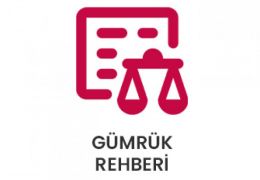 GÜMRÜK REHBERİ*https://gumrukrehberi.gov.tr/